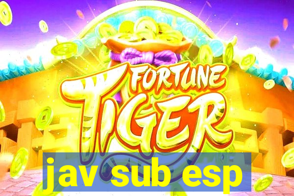 jav sub esp